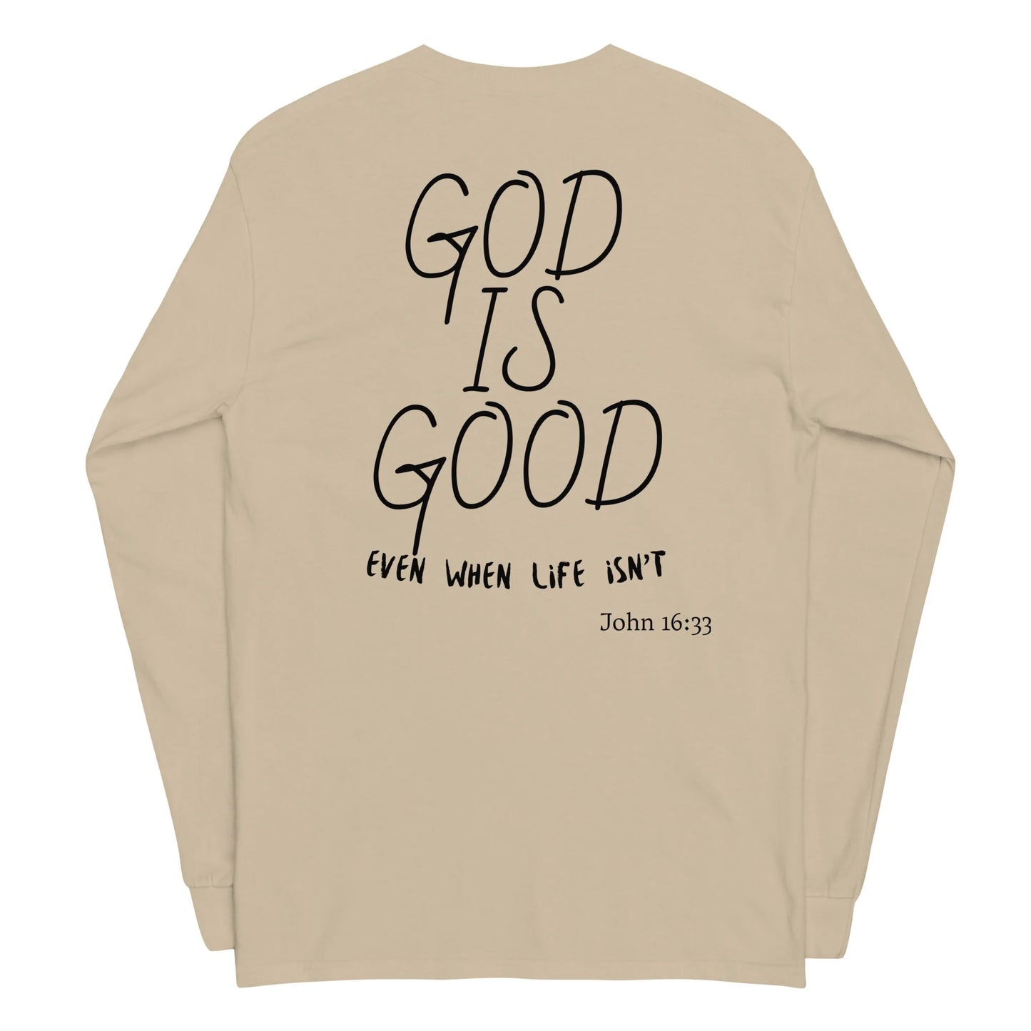God is Good Long Sleeve