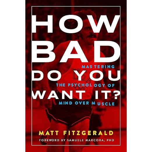 Book cover of 'How Bad Do You Want It?' with a red and black background.