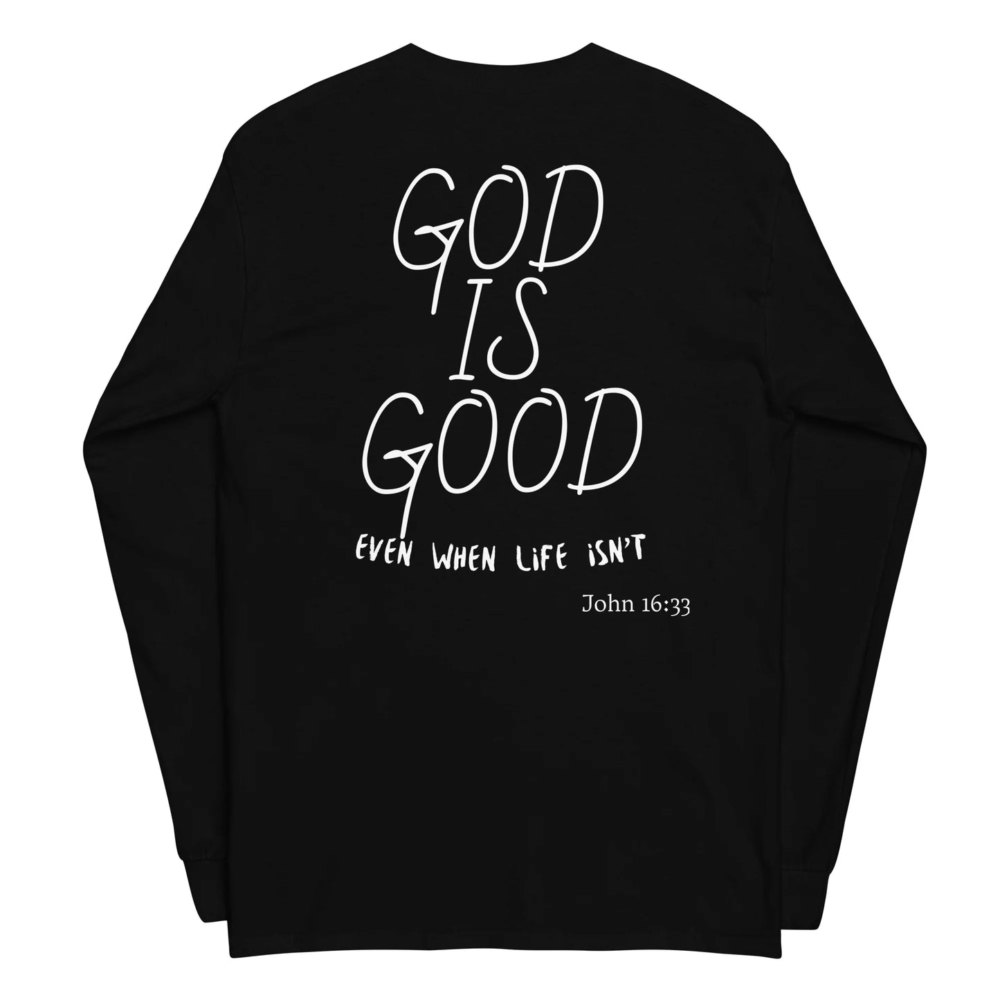 God is Good Long Sleeve