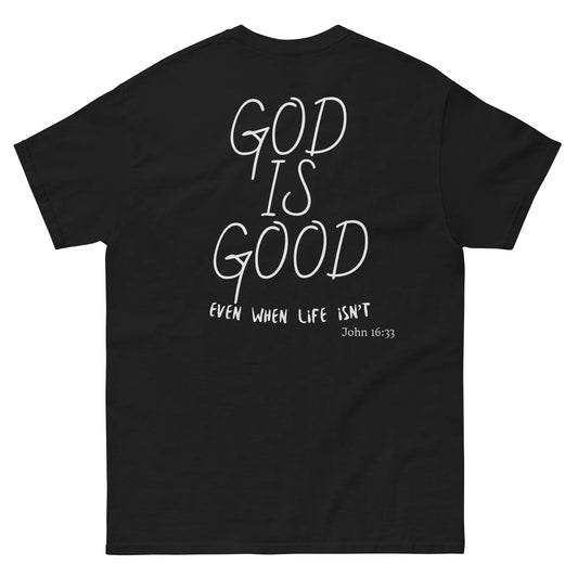 God is Good Classic Tee
